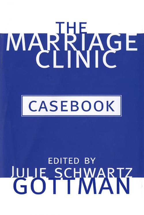 Cover of the book The Marriage Clinic Casebook by , W. W. Norton & Company