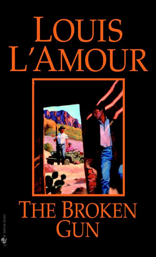 Cover of the book The Broken Gun by Louis L'Amour, Random House Publishing Group