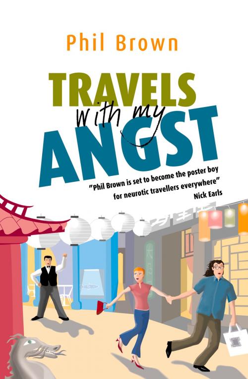 Cover of the book Travels With My Angst by Phil Brown, University of Queensland Press