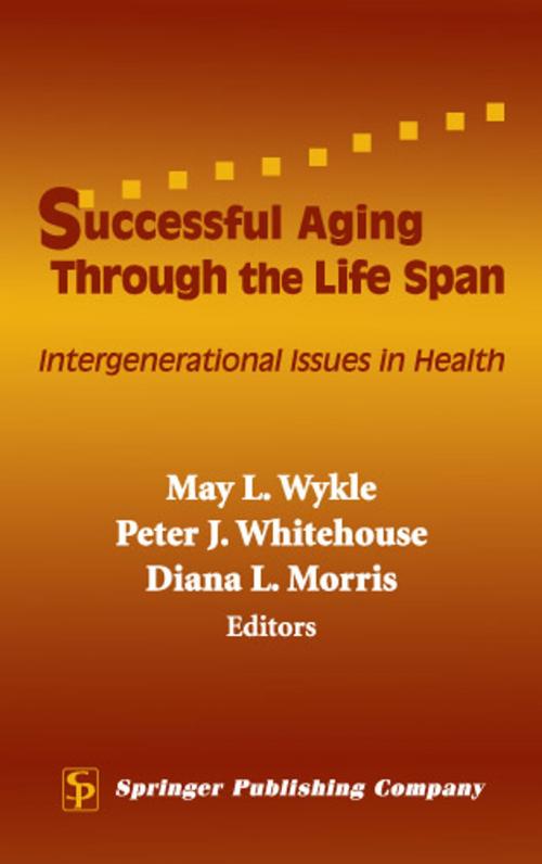 Cover of the book Successful Aging Through the Life Span by , Springer Publishing Company
