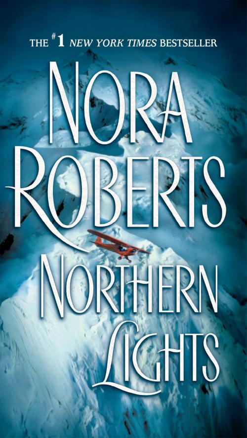 Cover of the book Northern Lights by Nora Roberts, Penguin Publishing Group