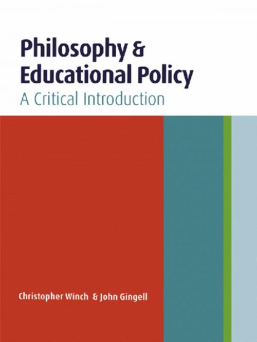 Cover of the book Philosophy and Educational Policy by John Gingell, Christopher Winch, Taylor and Francis