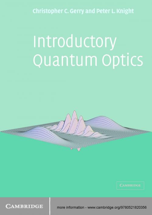 Cover of the book Introductory Quantum Optics by Christopher Gerry, Peter Knight, Cambridge University Press