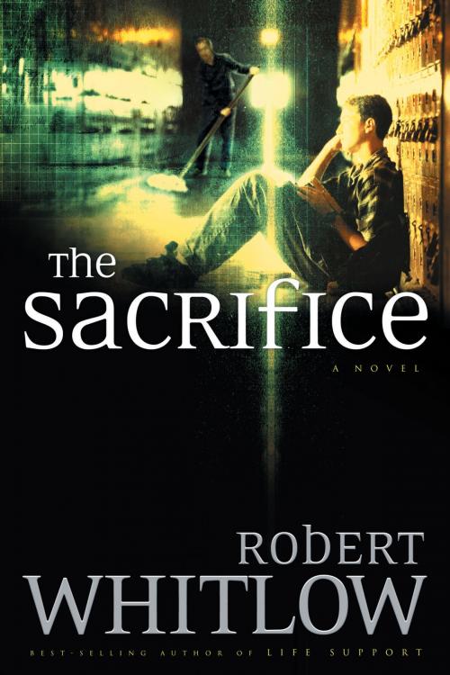 Cover of the book The Sacrifice by Robert Whitlow, Thomas Nelson