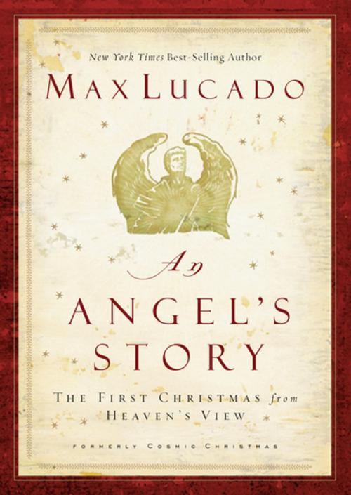Cover of the book An Angel's Story by Max Lucado, Thomas Nelson