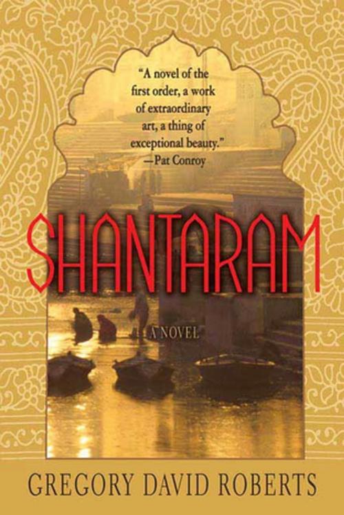 Cover of the book Shantaram by Gregory David Roberts, St. Martin's Press