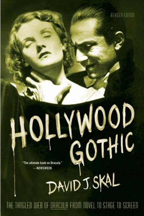 Cover of the book Hollywood Gothic by David J. Skal, Farrar, Straus and Giroux