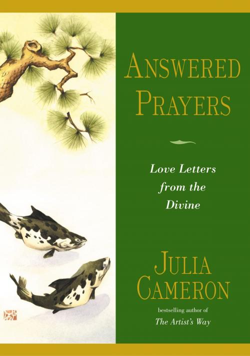 Cover of the book Answered Prayers by Julia Cameron, Penguin Publishing Group