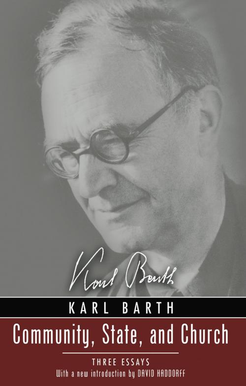 Cover of the book Community, State, and Church by Karl Barth, Wipf and Stock Publishers