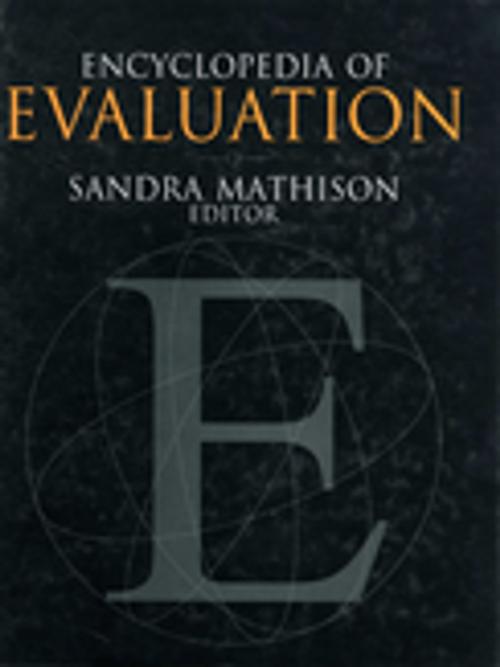 Cover of the book Encyclopedia of Evaluation by Dr. Sandra Mathison, SAGE Publications
