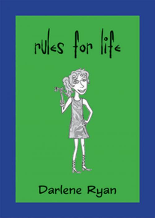 Cover of the book Rules for Life by Darlene Ryan, Orca Book Publishers