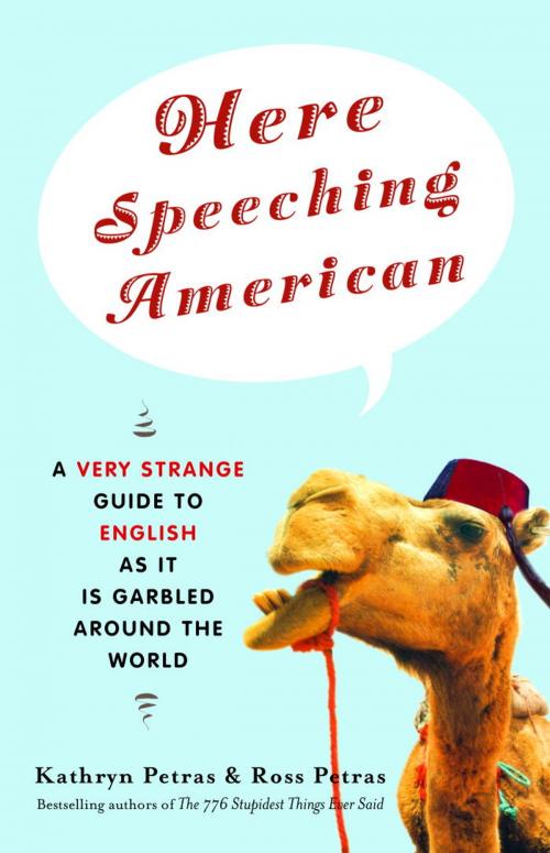 Cover of the book Here Speeching American by Kathryn Petras, Ross Petras, Random House Publishing Group