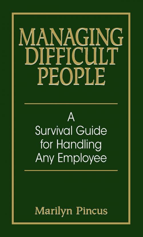 Cover of the book Managing Difficult People by Marilyn Pincus, Adams Media