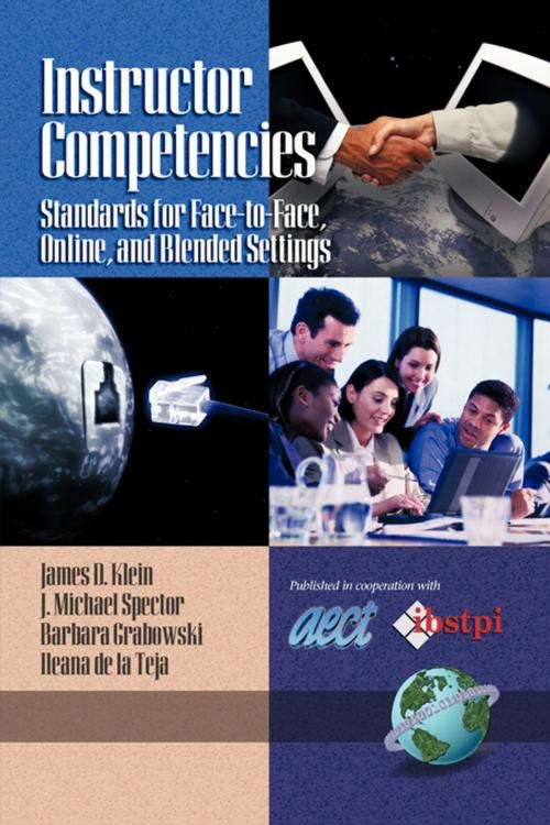 Cover of the book Instructor Competencies by James D. Klein, J. Michael Spector, Barbara L. Grabowski, Ileana de la Teja, Information Age Publishing