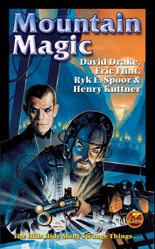 Cover of the book Mountain Magic by David Drake, Eric Flint, Ryk E. Spoor, Baen Books