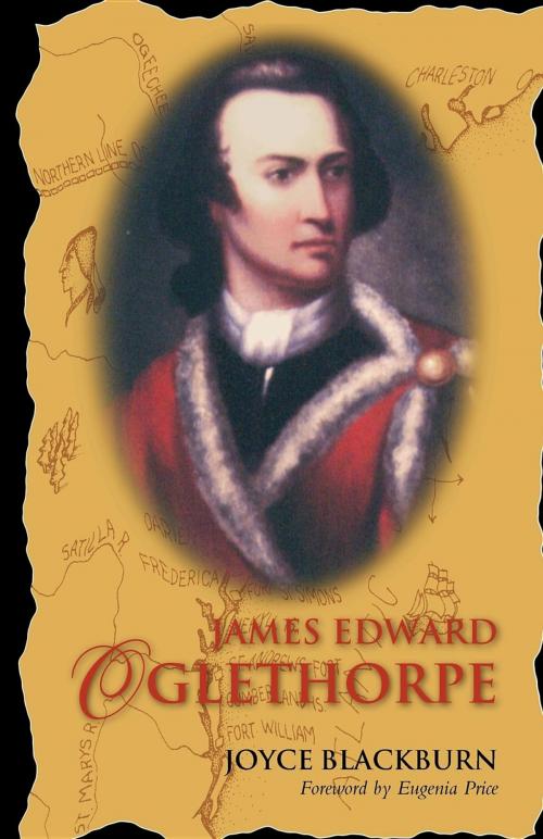 Cover of the book James Edward Oglethorpe by Joyce Blackburn, Turner Publishing Company