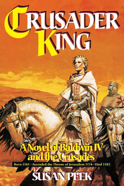 Cover of the book Crusader King by Susan Peek, TAN Books