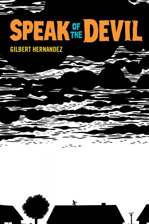 Cover of the book Speak of the Devil by Gilbert Hernandez, Dark Horse Comics