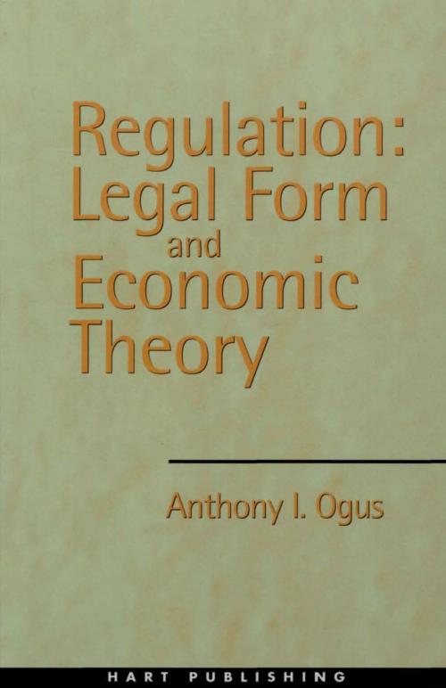 Cover of the book Regulation by Professor Anthony I Ogus, Bloomsbury Publishing