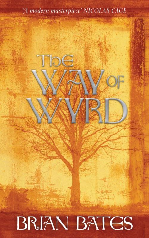 Cover of the book The Way Of Wyrd by Brian Bates, Hay House