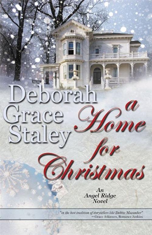 Cover of the book A Home For Christmas by Deborah Grace Staley, BelleBooks Inc.