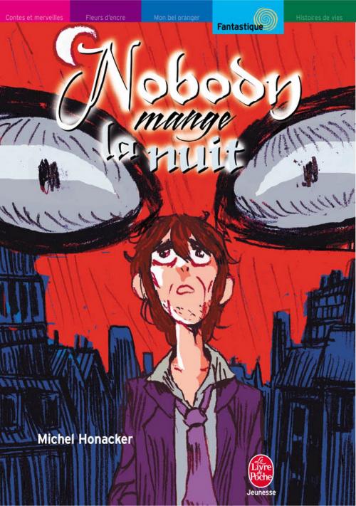 Cover of the book Nobody mange la nuit by Michel Honaker, Antoine Daudé, Livre de Poche Jeunesse