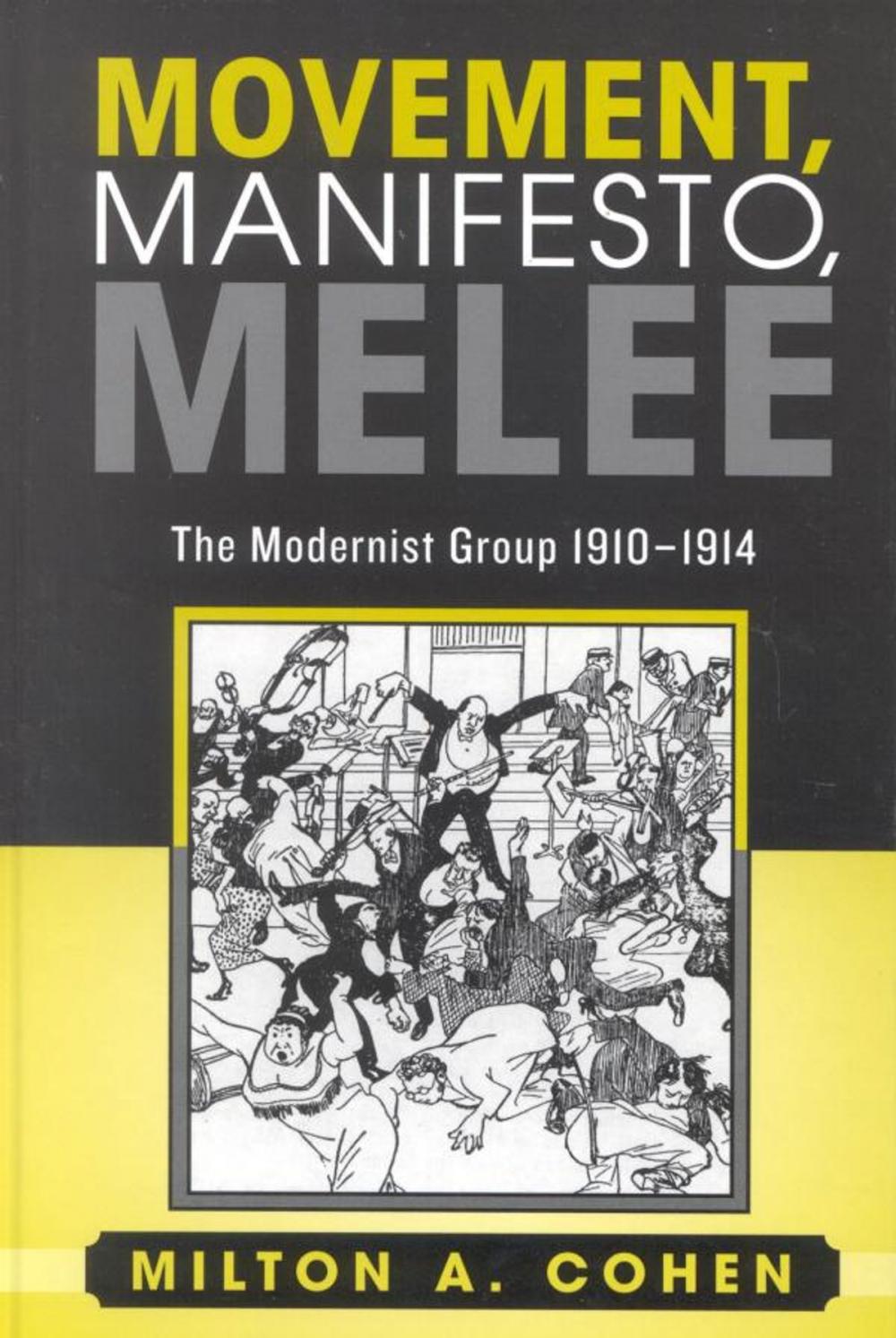 Big bigCover of Movement, Manifesto, Melee