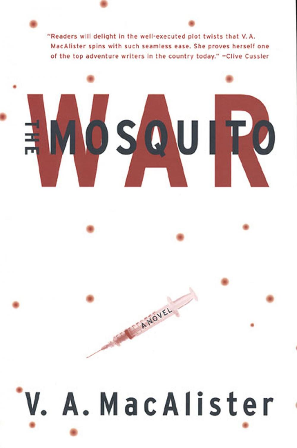 Big bigCover of The Mosquito War
