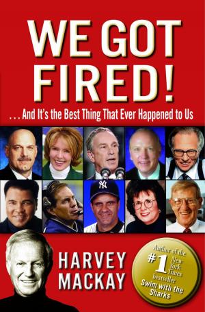 Cover of the book We Got Fired! by philippe kaizen