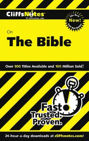 Cover of the book CliffsNotes on The Bible, Revised Edition by Annabel Monaghan