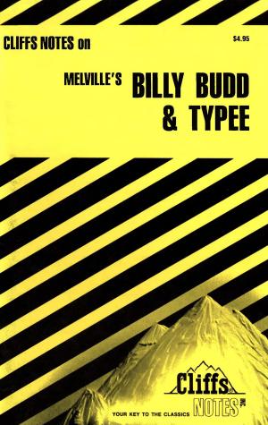 Book cover of CliffsNotes on Melville's Billy Budd &amp; Typee, Revised Edition