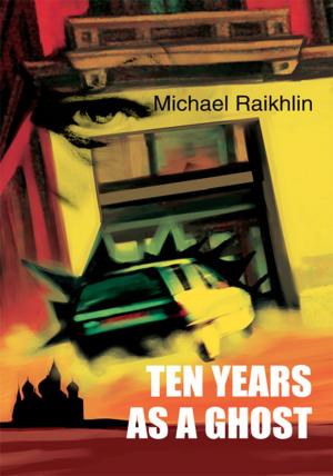 Cover of the book Ten Years as a Ghost by Chef Ike Wessner