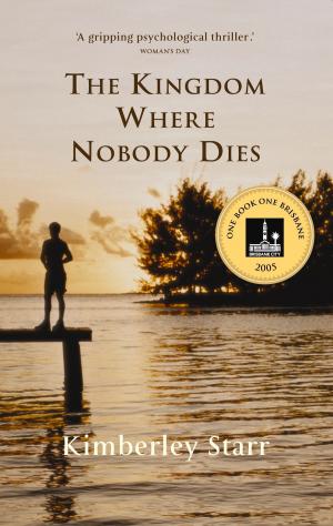 Cover of the book The Kingdom Where Nobody Dies by Mark Lee Ryan