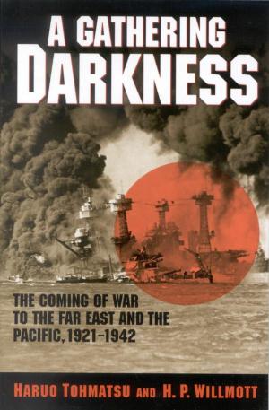 Cover of the book A Gathering Darkness by Alan T. Levenson