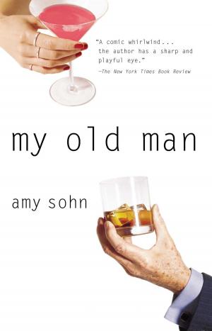 Cover of the book My Old Man by Judith Rossner
