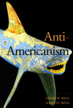 Cover of the book Anti-Americanism by Ahmad Faris al-Shidyaq