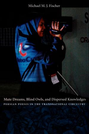 Cover of the book Mute Dreams, Blind Owls, and Dispersed Knowledges by Fred Moten