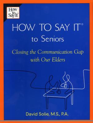Cover of the book How to Say It® to Seniors by Jayne Castle
