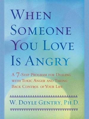Cover of the book When Someone You Love Is Angry by Dick Francis