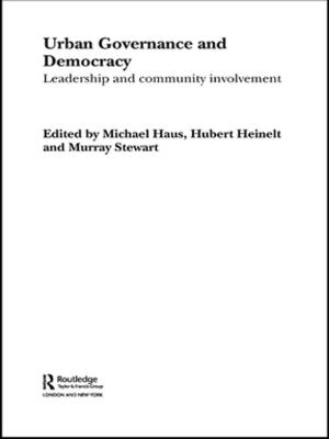 Cover of the book Urban Governance and Democracy by Alisdair A. Gillespie