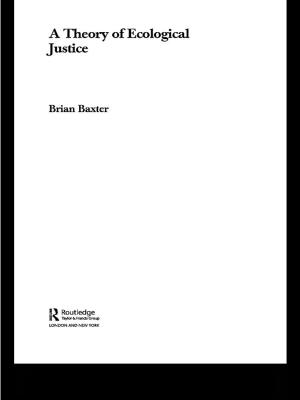Cover of the book A Theory of Ecological Justice by Robin Barrow