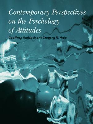 Cover of the book Contemporary Perspectives on the Psychology of Attitudes by Tristan Bunnell