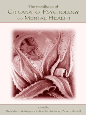 Cover of the book The Handbook of Chicana/o Psychology and Mental Health by Judith Andrews
