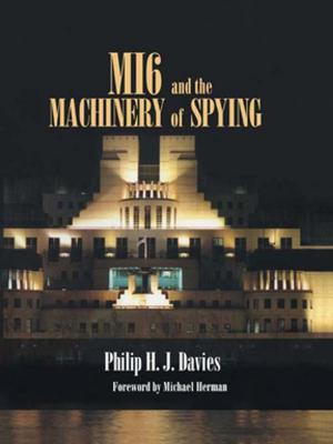 Cover of the book MI6 and the Machinery of Spying by John E. Gedo