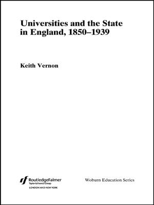 Book cover of Universities and the State in England, 1850-1939