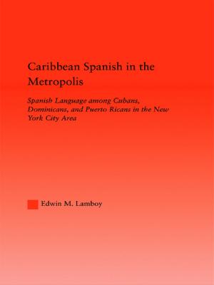 Cover of the book Caribbean Spanish in the Metropolis by Liliane Louvel, edited by Karen Jacobs