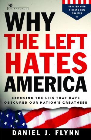 Cover of the book Why the Left Hates America by David McKnight