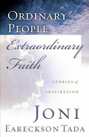 Book cover of Ordinary People, Extraordinary Faith