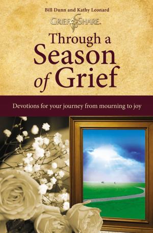 Cover of the book Through a Season of Grief by Patti Callahan