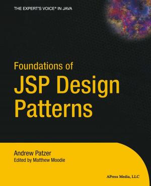 Cover of the book Foundations of JSP Design Patterns by Buddy James, Lori Lalonde